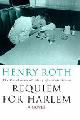 9780297842224 Henry Roth 25381, Requiem for Harlem