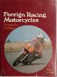 9780854292448 Roy Hunt Bacon 266836, Foreign Racing Motorcycles