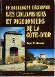 9782952594202 Roger Vandevenne 266960, En Bourgogne, découvrir les colombiers et pigeonniers de la Côte-d'Or