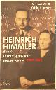 9782259214728 Michael Wildt 159692, Katrin Himmler 29366, Heinrich Himmler d'après sa correspondance avec sa femme 1927 - 1945