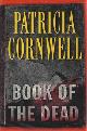 9780399153938 Patricia Cornwell 36336, Book of the dead