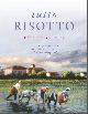 9789070462307 Florine Boucher 69363, Tutto risotto. Alles wat je wilt weten over dat bijzondere Italiaanse rijstgerecht