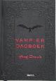 9789089981240 Viv Croot 96474, Jane Moseley 53408, Dracula (Graaf, gefingeerd Persoon.) , Ingrid Hadders 17356, Vampier dagboek