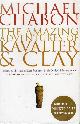 9781841154930 Michael Chabon 52607, The Amazing Adventures of Kavalier and Clay