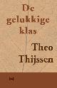 9789491618208 Theo Thijssen 11052, De gelukkige klas
