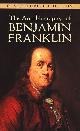 9780486290737 Benjamin Franklin 45218, The Autobiography of Benjamin Franklin