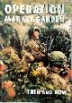 9781870067454 Karel Margry 70194, Operation Market-Garden (Volume 2). Then and Now