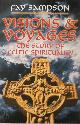 9780745952352 Fay Sampson 139865, Visions & Voyages. The Story of Celtic Spirituality