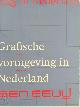 9789061138358 Kees Broos 27579, Paul Hefting 17456, Grafische vormgeving in Nederland. Een eeuw