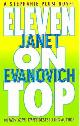 9780312985349 Evanovich, Janet, Eleven on Top. A Stephanie Plum Novel