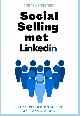 9789082298147 Patrick Petersen 94888, Social Selling met LinkedIn. Digitaal klantmanagement in een nieuwe economie