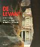 9783829004978 Olivier Binst 32681, De Levant: Geschiedenis en archeologie in het nabije Oosten