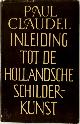  Paul Claudel 18943, Inleiding tot de Hollandsche schilderkunst