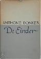  Anthonie Donker 12467, De einder
