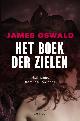 9789401424431 James Oswald 53506, Het boek der zielen. High crime from the Lowlands