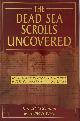9781852303686 Dead Sea Scrolls , Robert H. Eisenman , Michael Owen Wise 216536, The Dead Sea Scrolls Uncovered