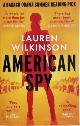 9780349700984 Lauren Wilkinson 192858, American Spy