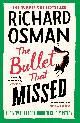9780241512432 Richard Osman 200074, The Bullet that Missed