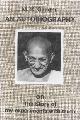 9788172290085 Mahatma Gandhi 19012, An Autobiography. Or, the Story of My Experiments with Truth