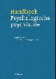 9789058981011 , Handboek psychologische psychiatrie