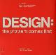  Jens Bernsen 137848, Design: the Problem Comes First