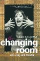 9780415159869 Laurence Senelick 277849, The Changing Room - Sex, Drag and Theatre