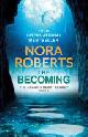 9780349426402 Nora Roberts 19198, The Becoming