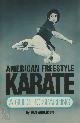 9780865680210 Dan Anderson 135569, American Freestyle Karate. A guide to sparring