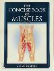 9781905367115 Chris Jarmey 141353, The Concise Book of Muscles
