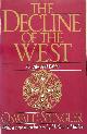 9780195066340 Oswald Spengler 14292, The Decline of the West. An Abridged Edition. With a New Introduction by H. Stuart Hughes