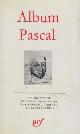  Bernard Dorival 12854, Album Pascal. Iconographie Réunie et Commentée Par Bernard Dorival, 358 Illustrations.