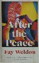 9781784082109 Fay Weldon 23086, After the Peace