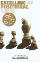 9781857443257 Aagaard, Jacob, Excelling at Positional Chess