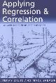 9780761962304 Jeremy Miles 279717, Applying Regression and Correlation. A Guide for Students and Researchers