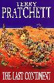 9780385409896 Terry Pratchett 14250, The Last Continent. A Discworld Novel