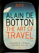 9780140276626 Alain de Botton 232127, The Art of Travel