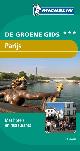 9789020993103 , Groene reisgids Parijs. Met hotels en restaurants