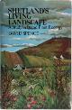 9780906191149 David Spence 281917, Shetland's Living Landscape. A Study in Island Plant Ecology