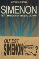 28701110049 Mathieu Rutten 21639, Simenon. Ses origines, sa vie, son oeuvre