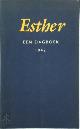 9789070482961 Esther van Vriesland 282411, Esther: een dagboek, 1942