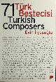 9789944396257 Evin Ä°lyasoÄlu 283153, 71 Turkish composers