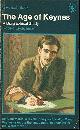  Robert Lekachman 283695, The Age of Keynes: a biographical study