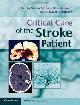 9780521762564 , Critical Care of the Stroke Patient