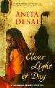 9780099276180 Anita Desai 40402, Clear Light of Day