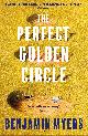 9781526631428 Benjamin Myers 86122, The Perfect Golden Circle