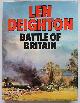 9780224018265 Len Deighton 45760, Battle of Britain