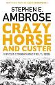 9781471158797 Ambrose, Stephen E, Crazy Horse and Custer