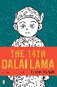 9780143118152 , 14th dalai lama: a manga biography. A Manga Biography