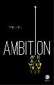 9780857086334 Rachel Bridge 190273, Ambition: Why It's Good to Want More and How to Get It