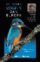 9789048303267 Paul Sterry 68554, Veldgids vogels van Europa. Een praktische veldgids met meer dan 500 vogelsoorten, 1000 kleurenfot's en illustraties